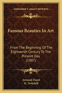 Famous Beauties In Art