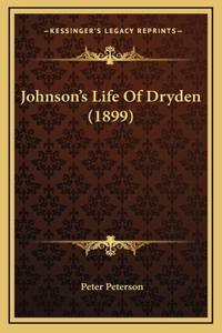 Johnson's Life Of Dryden (1899)