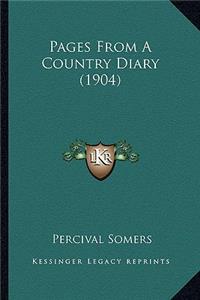 Pages From A Country Diary (1904)