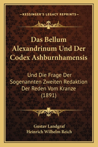 Das Bellum Alexandrinum Und Der Codex Ashburnhamensis