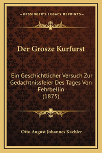 Der Grosze Kurfurst