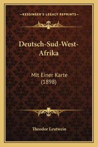 Deutsch-Sud-West-Afrika
