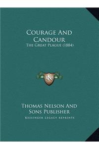 Courage And Candour