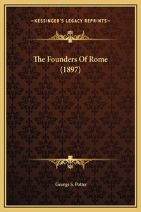 The Founders Of Rome (1897)