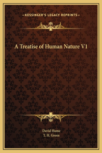 Treatise of Human Nature V1