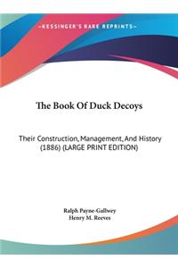The Book Of Duck Decoys