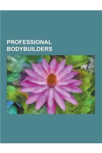 Professional Bodybuilders