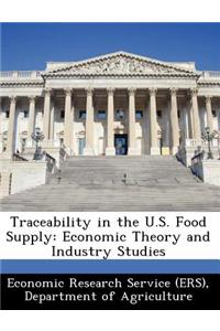 Traceability in the U.S. Food Supply