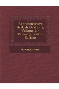 Representative British Orations, Volume 2
