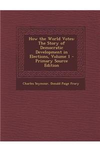 How the World Votes