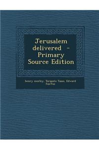 Jerusalem Delivered