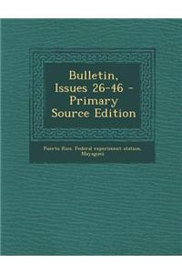 Bulletin, Issues 26-46