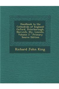 Handbook to the Cathedrals of England