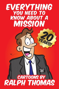 Everything You Need to Know About a Mission