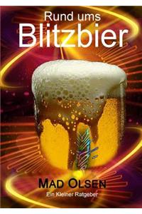 Rund Ums Blitzbier
