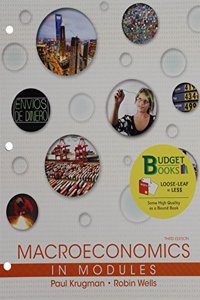 Loose-Leaf Version for Macroeconomics in Modules 3e & Launchpad for Krugman's Macroeconomics in Modules - Update (Six Month Access) 3e