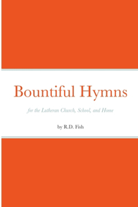 Bountiful Hymns