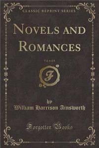 Novels and Romances, Vol. 6 of 8 (Classic Reprint)