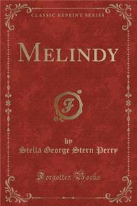 Melindy (Classic Reprint)
