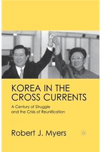 Korea in the Cross Currents