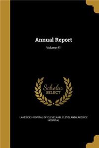 Annual Report; Volume 41