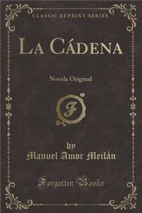 La Cádena