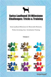 Swiss Laufhund 20 Milestone Challenges