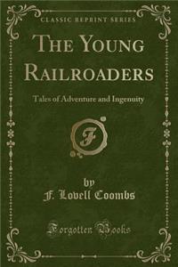 The Young Railroaders