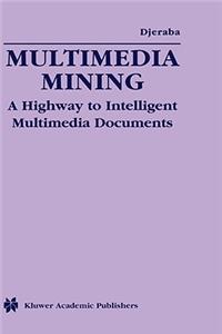 Multimedia Mining