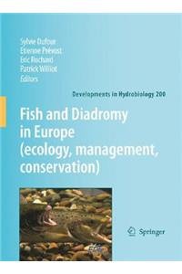 Fish and Diadromy in Europe (ecology, management, conservation)