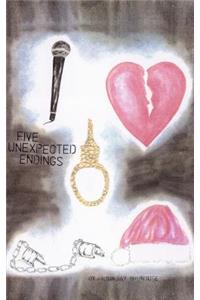 Five Unexpected Endings