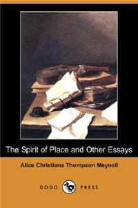Spirit of Place and Other Essays (Dodo Press)