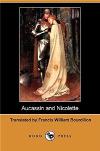 Aucassin and Nicolette (Dodo Press)