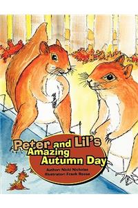 Peter and Lil's Amazing Autumn Day