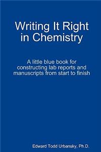Writing It Right in Chemistry - A Little Blue Book