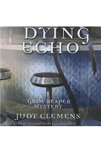 Dying Echo