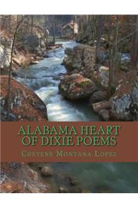 Alabama Heart Of Dixie Poems