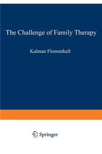 Challenge of Family Therapy