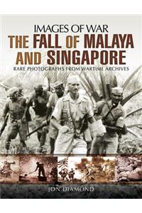 The Fall of Malaya and Singapore