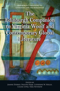 Edinburgh Companion to Virginia Woolf and Contemporary Global Literature