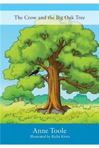 Crow and the Big Oak Tree