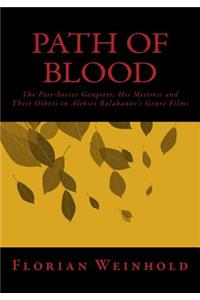 Path of Blood