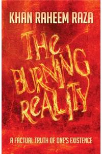 Burning Reality