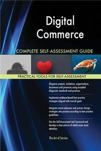 Digital Commerce Complete Self-Assessment Guide
