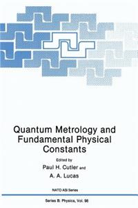 Quantum Metrology and Fundamental Physical Constants