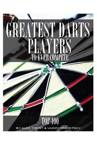 Greatest Darts Players to Ever Compete