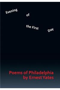 Evening of the First Day