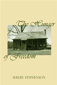 The Hunger of Freedom