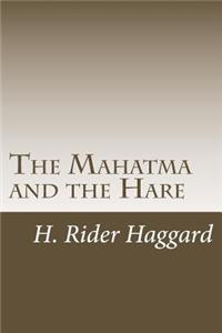 The Mahatma and the Hare