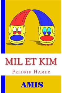 Mil Et Kim